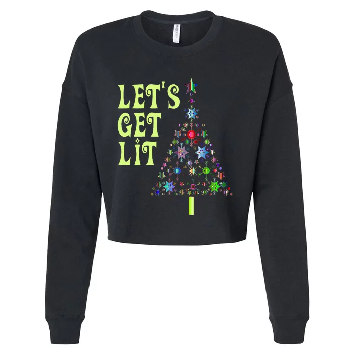 LetS Get Lit Adult Funny Christmas Cropped Pullover Crew