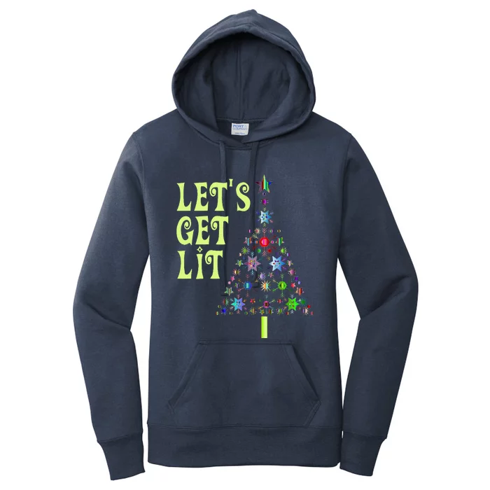 LetS Get Lit Adult Funny Christmas Women's Pullover Hoodie