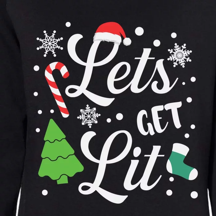 Lets Get Lit Womens California Wash Sweatshirt