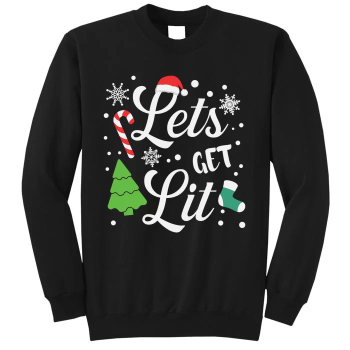 Lets Get Lit Tall Sweatshirt