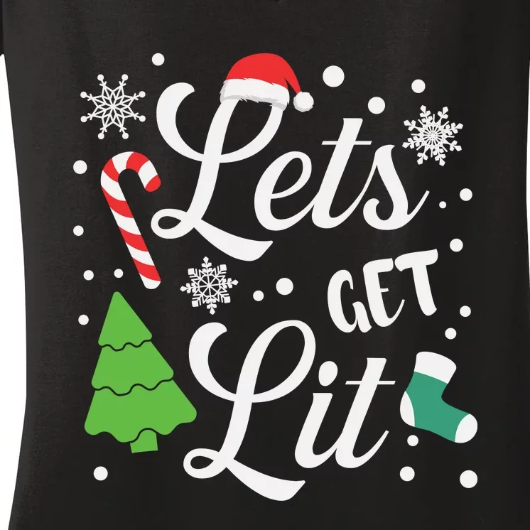 Lets Get Lit Women's V-Neck T-Shirt