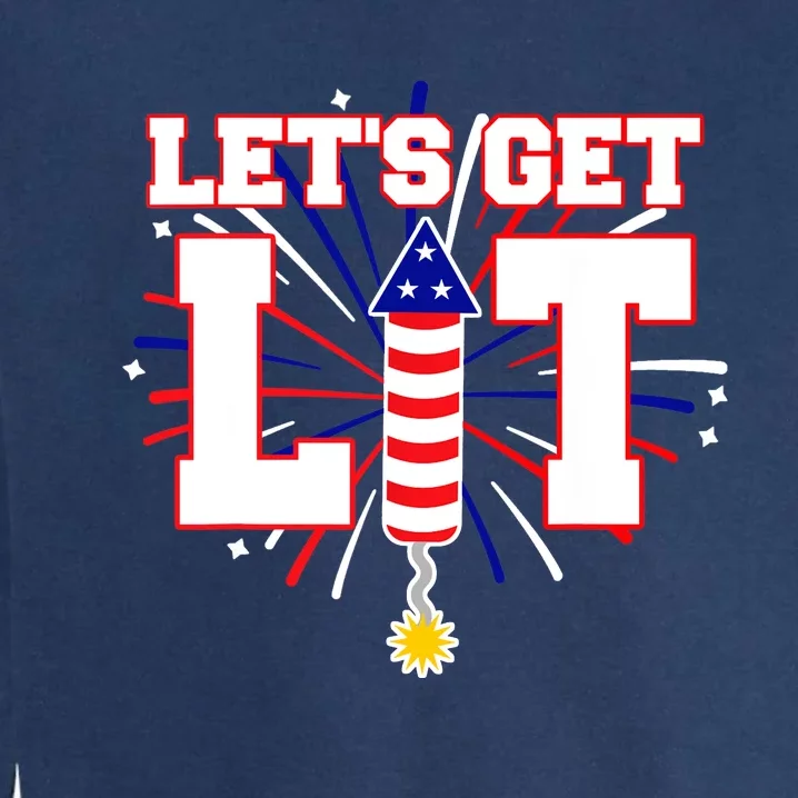 Let's Get Lit Cute Fireworks Funny Fourth of July Garment-Dyed Sweatshirt