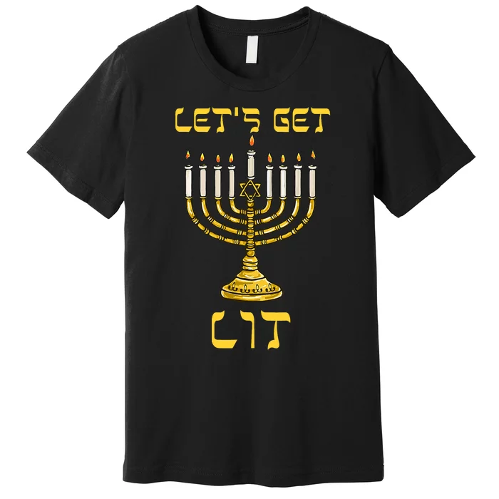 Lets Get Lit Chanukah Happy Hanukkah Funny Menorah Jewish Premium T-Shirt