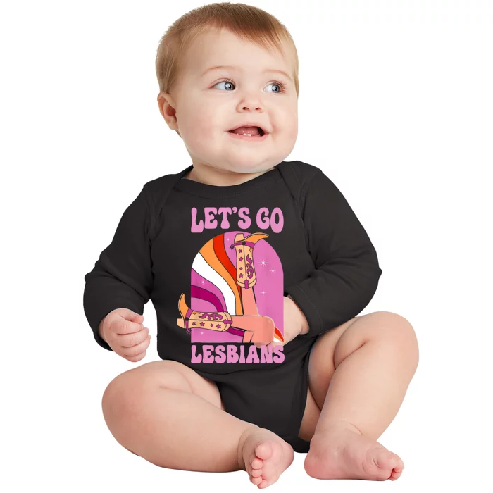 LetS Go Lesbians Lgbtq Lesbian Pride Month Cowgirl Baby Long Sleeve Bodysuit