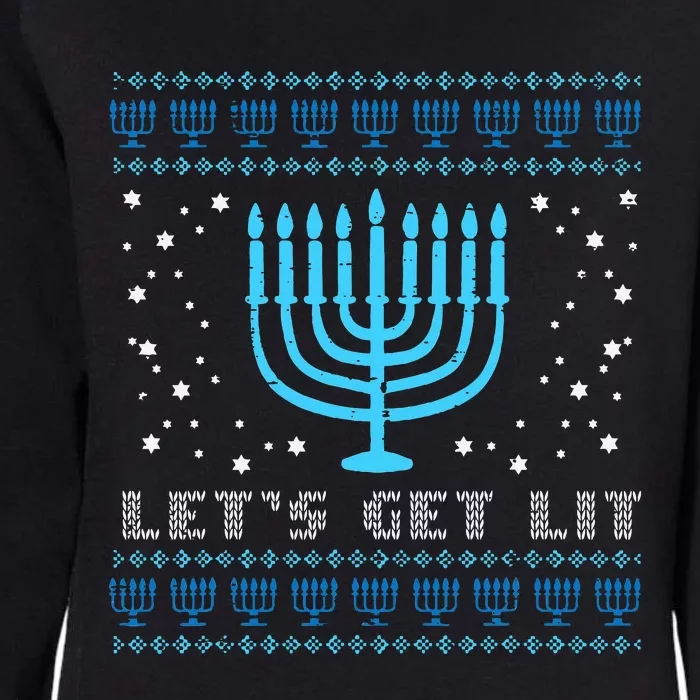 Lets Get Lit Ugly Hanukkah Menorah Chanukah Jew Womens California Wash Sweatshirt