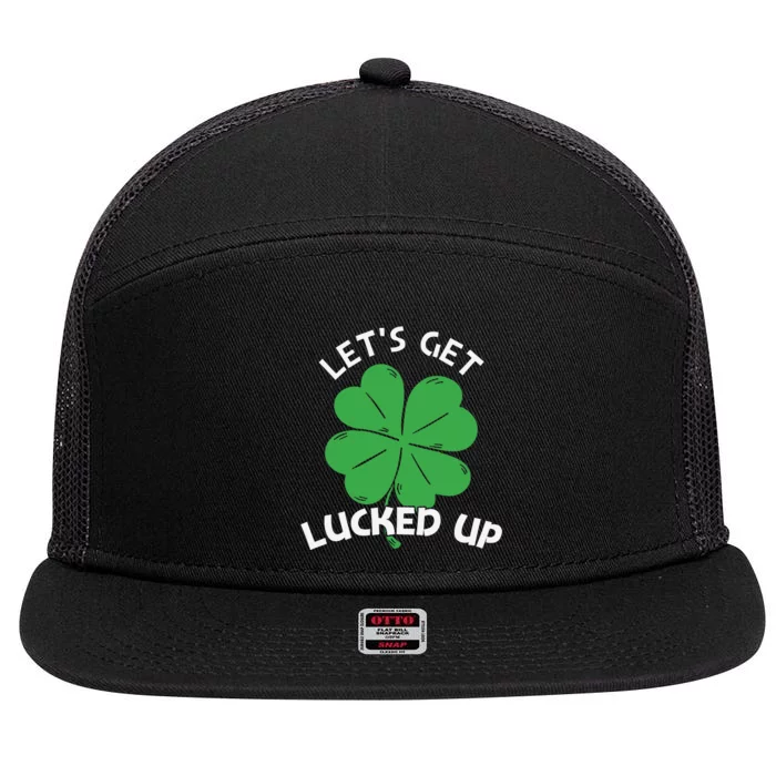 Lets Get Lucked Up 7 Panel Mesh Trucker Snapback Hat