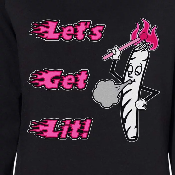 LetS Get Lit! Apparel Womens California Wash Sweatshirt