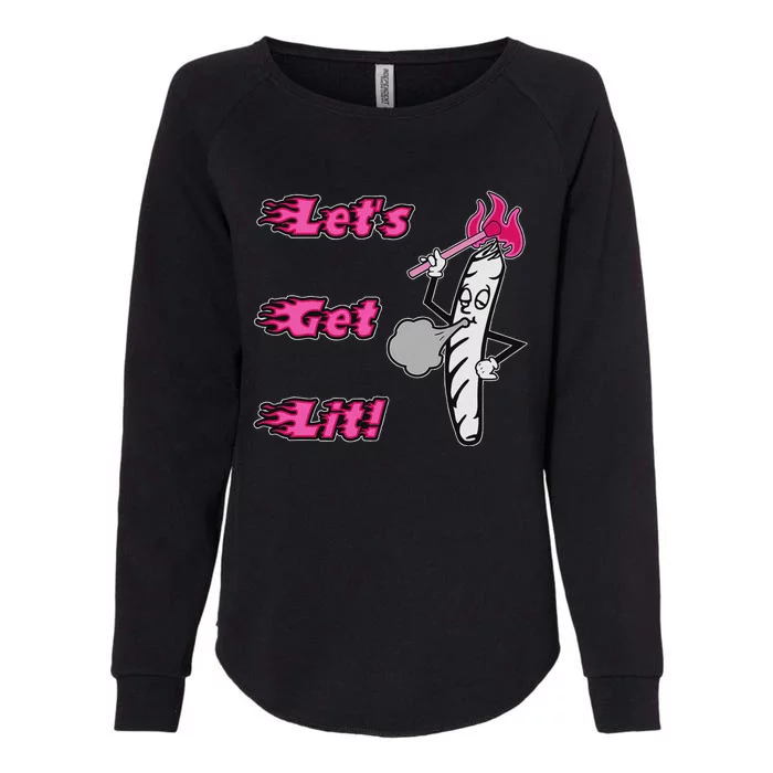 LetS Get Lit! Apparel Womens California Wash Sweatshirt