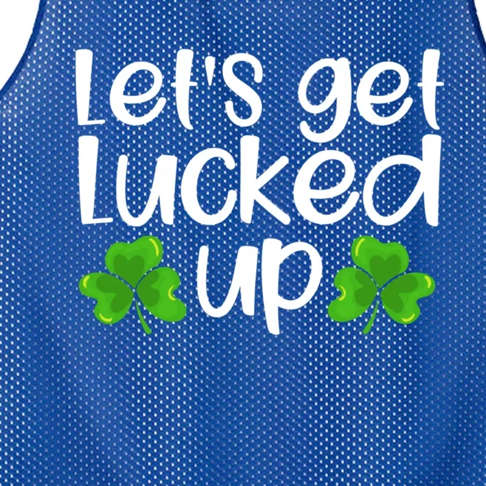 Let's Get Lucked Up Funny Irish Saint Patrick's Day Gift Mesh Reversible Basketball Jersey Tank