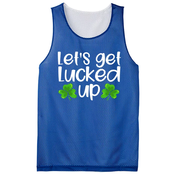 Let's Get Lucked Up Funny Irish Saint Patrick's Day Gift Mesh Reversible Basketball Jersey Tank