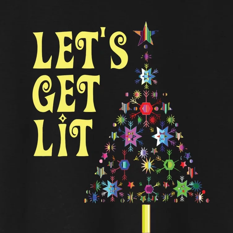 Lets Get Lit Shirts Adult Funny Christmas Women's Crop Top Tee