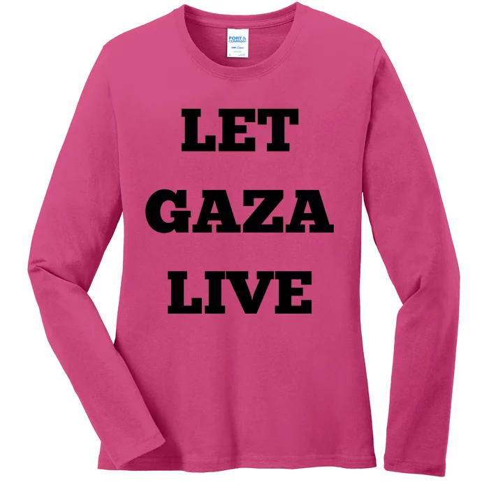 Let Gaza Live Ladies Long Sleeve Shirt