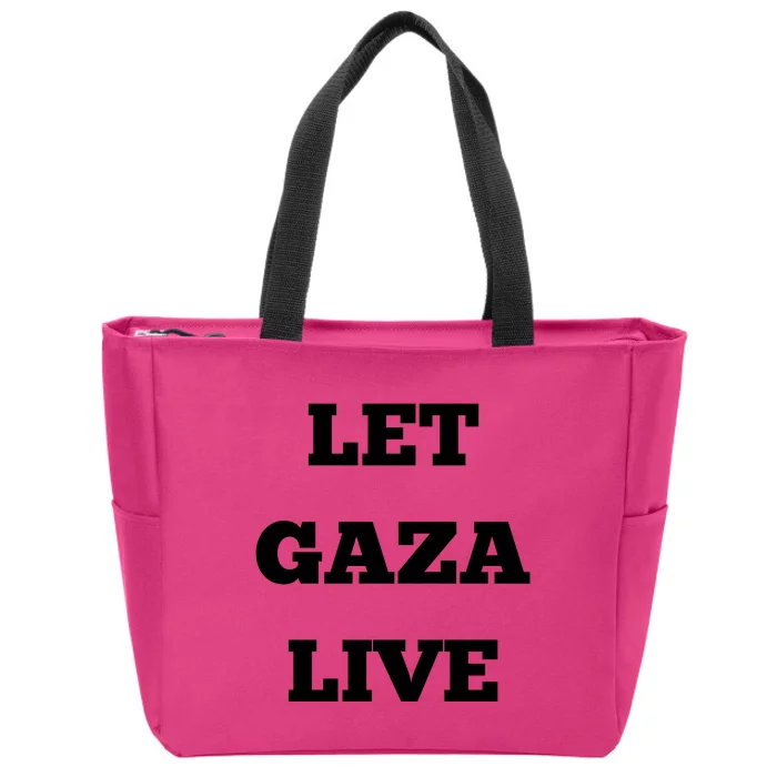 Let Gaza Live Zip Tote Bag