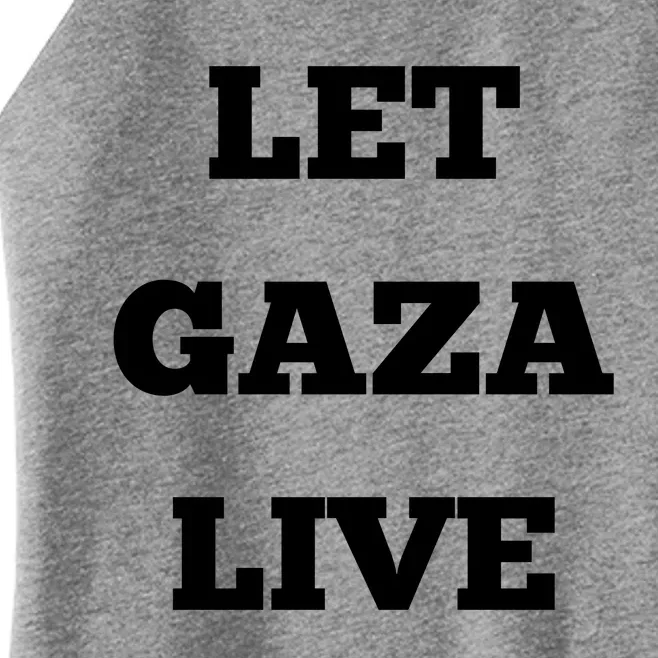 Let Gaza Live Women’s Perfect Tri Rocker Tank