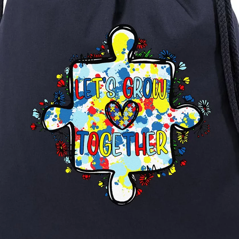 Lets Grow Love Together Autism Awareness Drawstring Bag