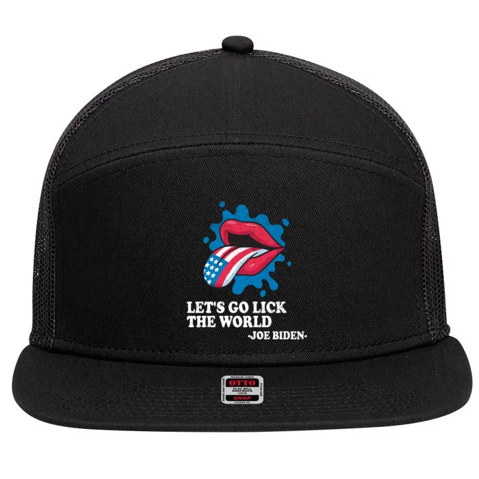 Let's Go Lick The World Joe Biden 7 Panel Mesh Trucker Snapback Hat