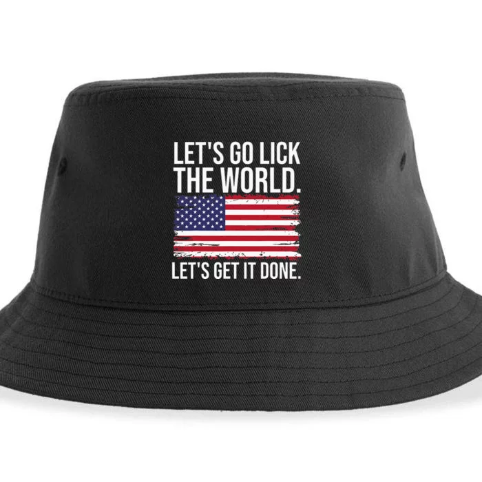 Let's go lick the world. Let's get it done Usa american flag Sustainable Bucket Hat