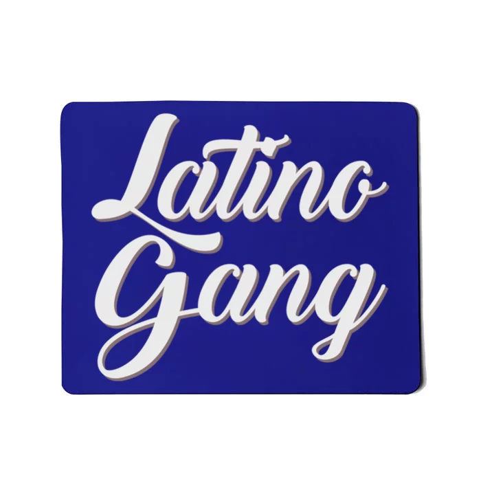 Latino Gang Latin Trap Hip Hop Rap Hispanic Cholo Grafitti Great Gift Mousepad