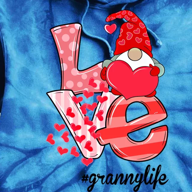 Love Granny Life Gnomie Valentine's Day Gift Granny Gift Tie Dye Hoodie