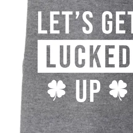 Lets Get Lucked Up Funny Irish St Patricks Day Doggie 3-End Fleece Hoodie