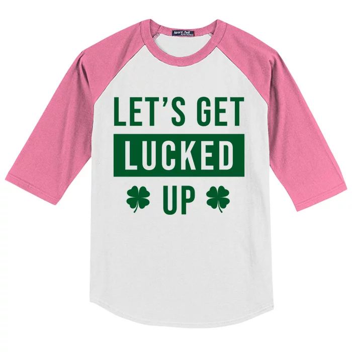 Lets Get Lucked Up Funny Irish St Patricks Day Kids Colorblock Raglan Jersey