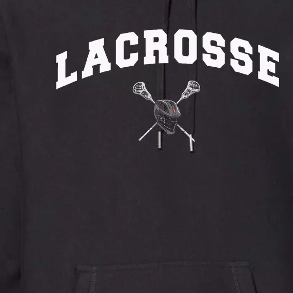 Lacrosse Gifts Lax Lacrosse Player Stick Premium Hoodie