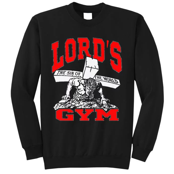 Lords Gym Lord's The Sin of World Jesus Tall Sweatshirt