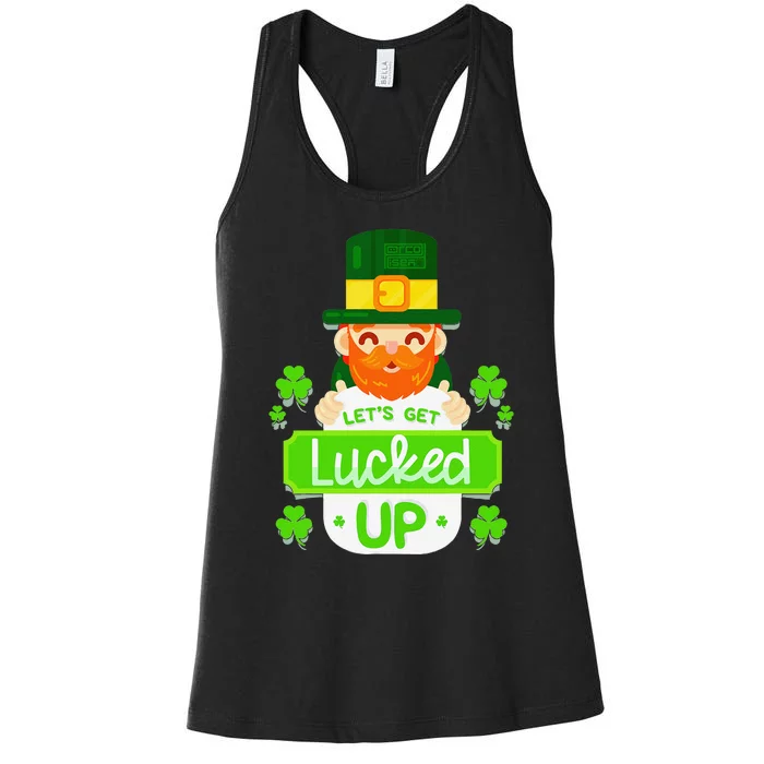 LET'S GET LUCKED UP LEPRECHAUN SAINT PATRICK'S DAY Women's Racerback Tank