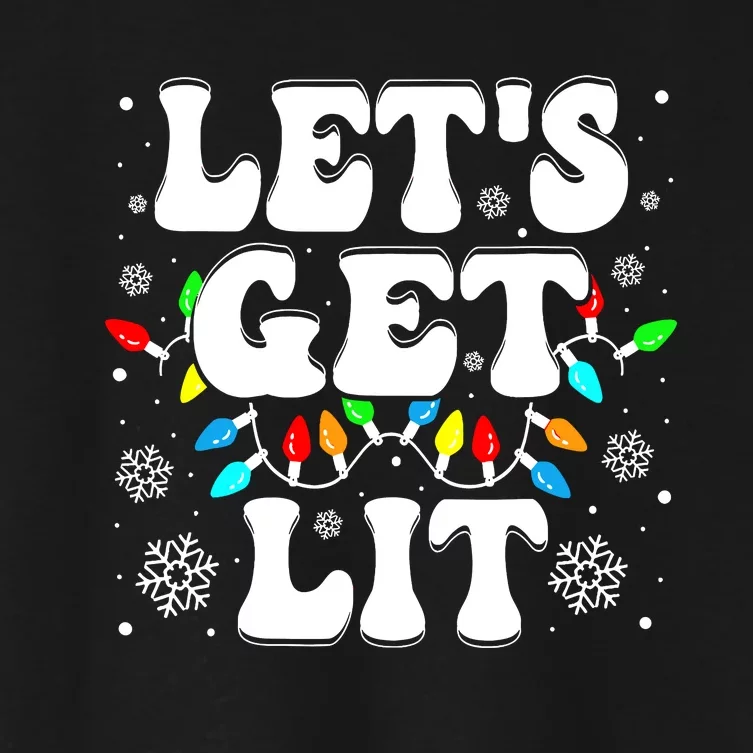 LetS Get Lit Funny Christmas Lights Xmas Pajamas Holiday Women's Crop Top Tee