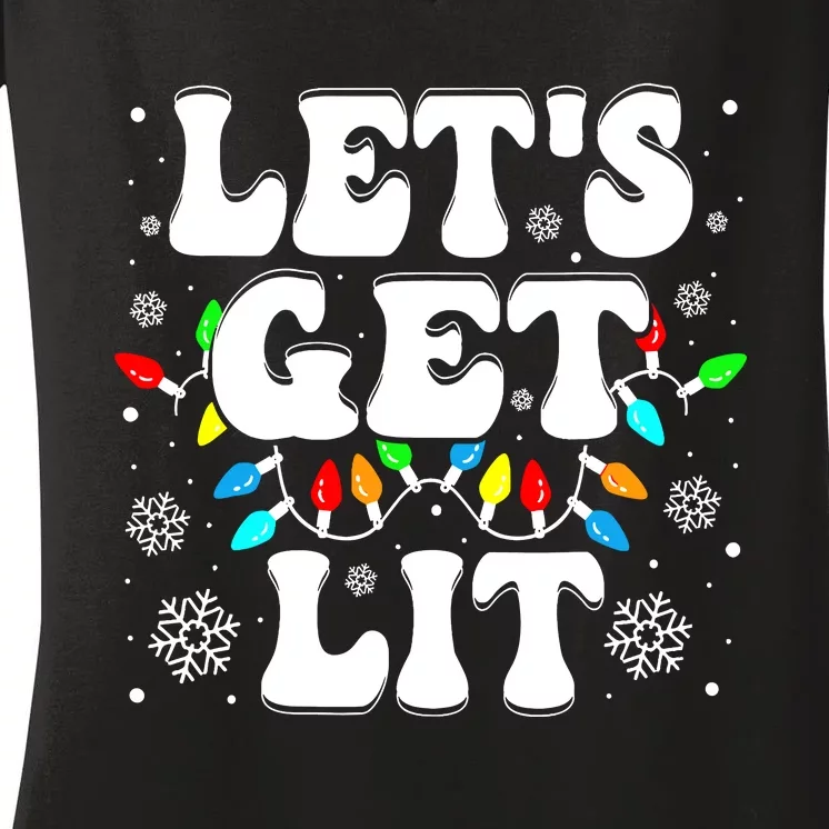 LetS Get Lit Funny Christmas Lights Xmas Pajamas Holiday Women's V-Neck T-Shirt