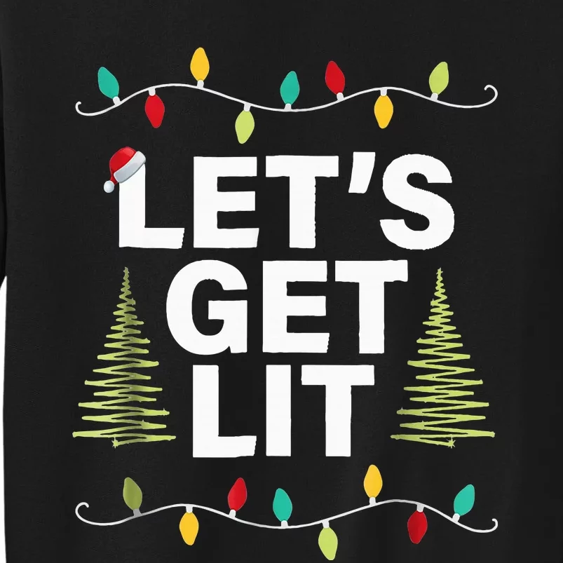 Let's Get Lit Funny Christmas Drinking Xmas Lights Sweatshirt