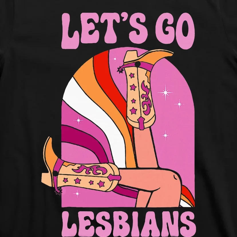 LetS Go Lesbians Lgbtq Lesbian Pride Month T-Shirt