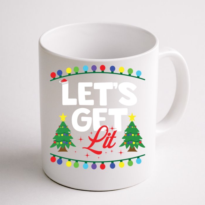 Let's Get Lit Funny Christmas Ing Xmas Tree Lover Gift Front & Back Coffee Mug