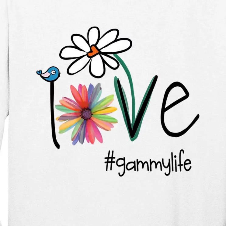 Love Gammy Life Art Flower Tall Long Sleeve T-Shirt