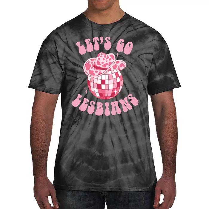 LetS Go Lesbians Cowgirl Southern Western Lesbian Pride Tie-Dye T-Shirt