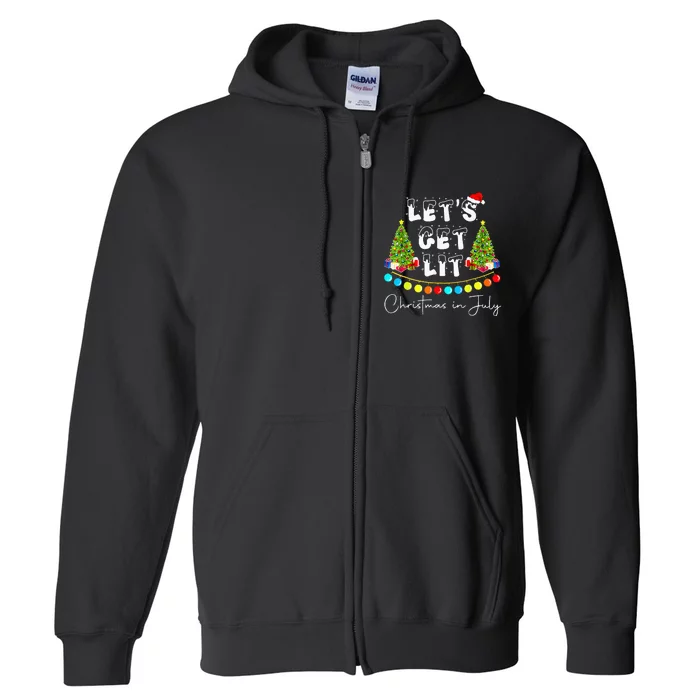 Lets Get Lit Christmas In July Santa Hat Xmas Tree Full Zip Hoodie