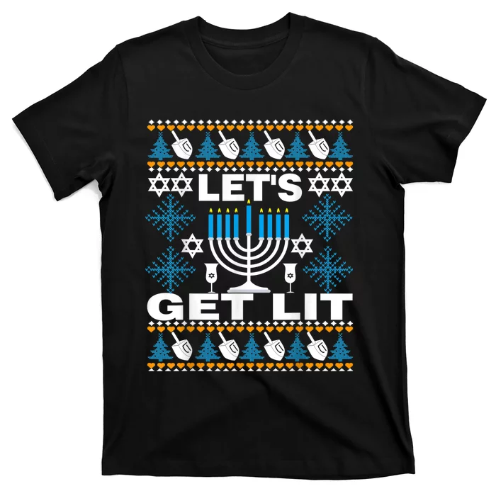 Let's Get Lit Chanukah Happy Hanukkah Ugly Sweater For T-Shirt