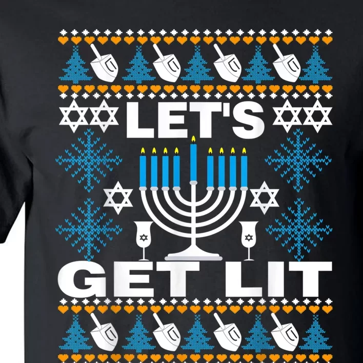 Let's Get Lit Chanukah Happy Hanukkah Ugly Sweater For Tall T-Shirt