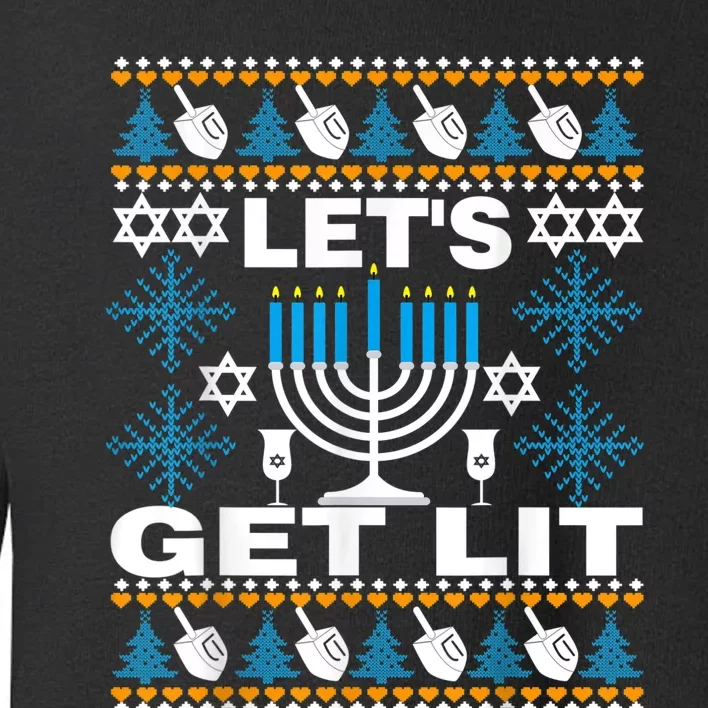 Let's Get Lit Chanukah Happy Hanukkah Ugly Sweater For Toddler Sweatshirt