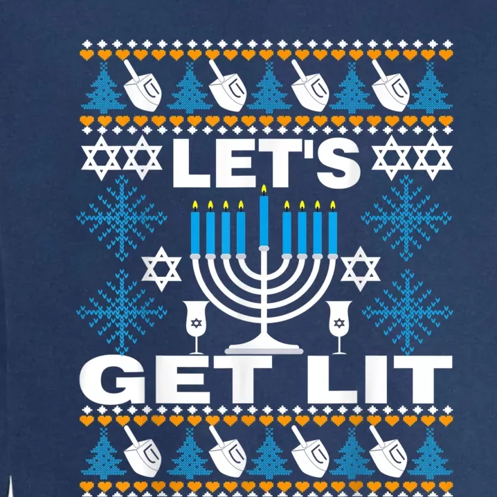 Let's Get Lit Chanukah Happy Hanukkah Ugly Sweater For Garment-Dyed Sweatshirt