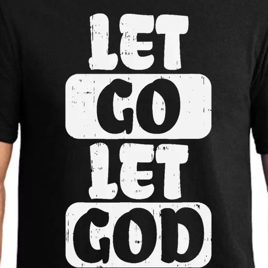 Let Go Let God Jesus Faith Quote Religious Christian Gift Pajama Set