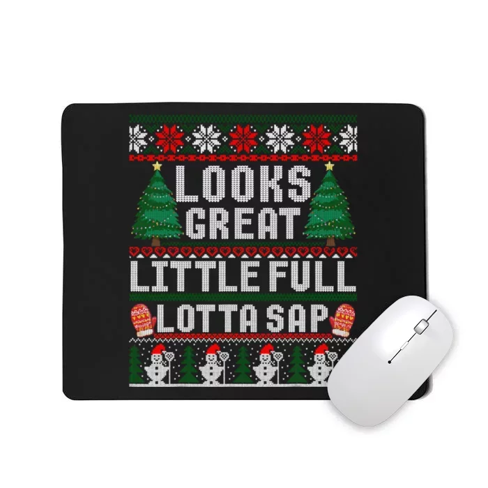 Looks Great Little Full Lotta Sap Tee Christmas Vacation Mousepad