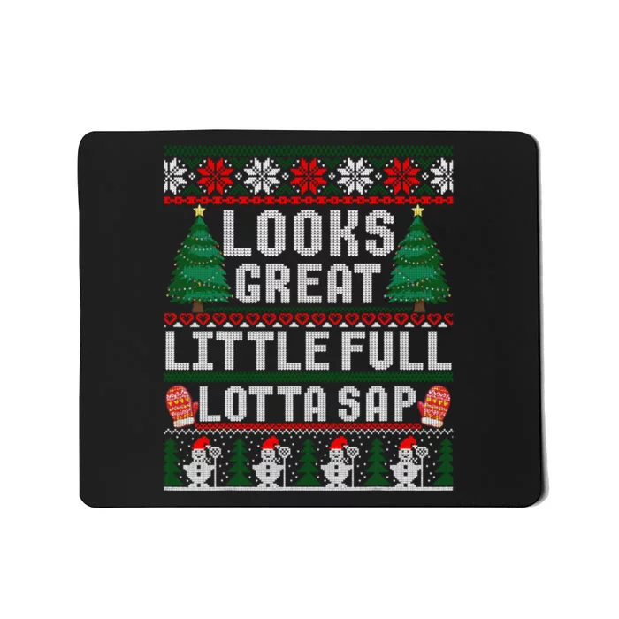 Looks Great Little Full Lotta Sap Tee Christmas Vacation Mousepad