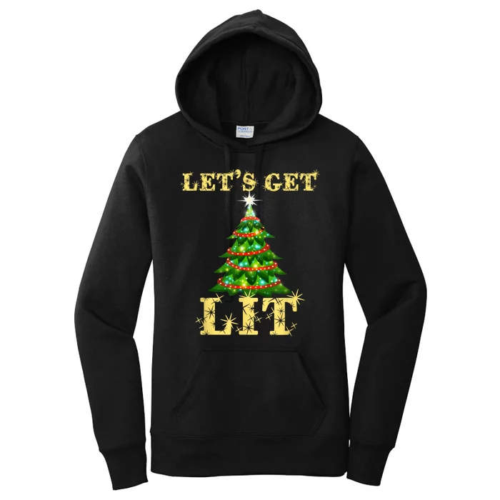 LetS Get Lit Drinking Funny Christmas Women's Pullover Hoodie