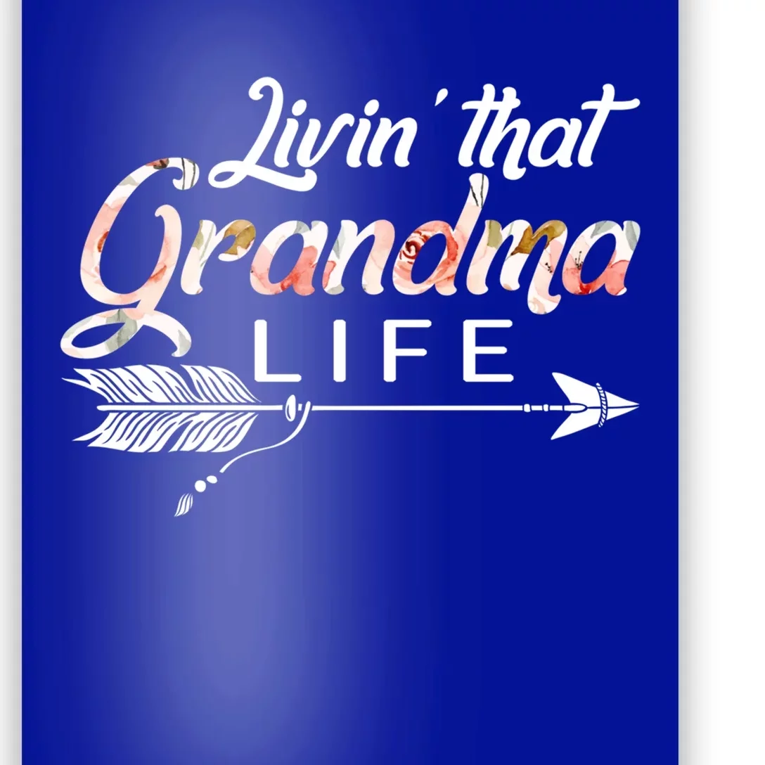 Living Grandma Life Mothers Day Christmas Grandparents Day Cool Gift Poster