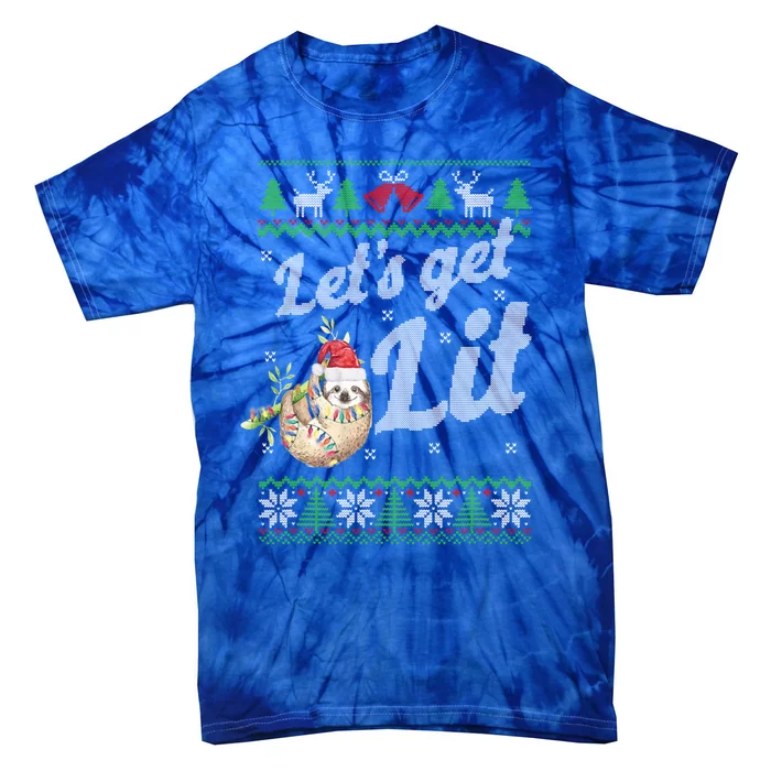 Let's Get Lit Funny Sloth Christmas Funny Sloth Lovers Meaningful Gift Tie-Dye T-Shirt