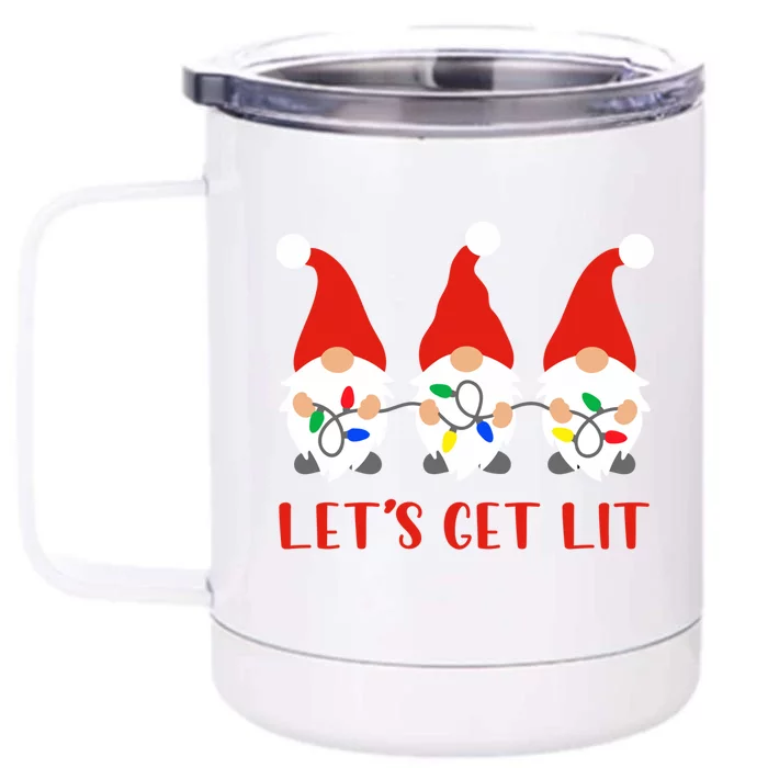 Let's Get Lit Gnome Squad Xmas Lights Christmas Pajama Funny Meaningful Gift Front & Back 12oz Stainless Steel Tumbler Cup