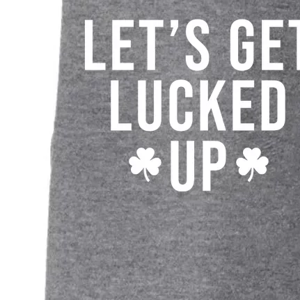 Lets Get Lucked Up St Patricks Day Funny Doggie 3-End Fleece Hoodie