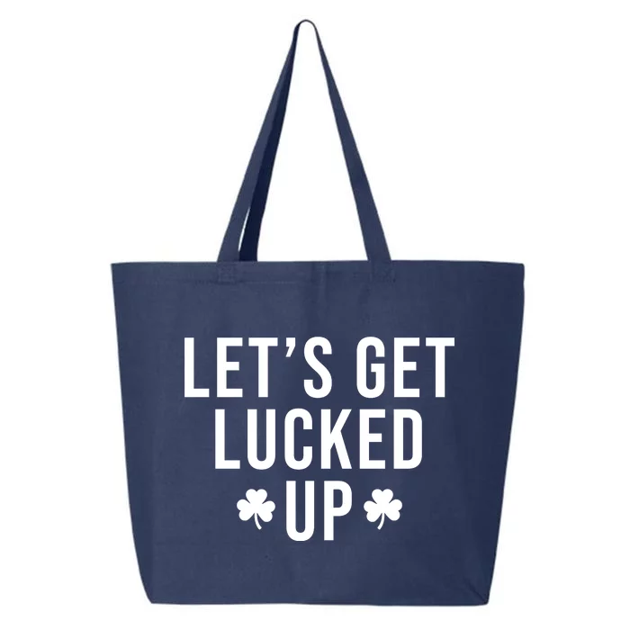 Lets Get Lucked Up St Patricks Day Funny 25L Jumbo Tote