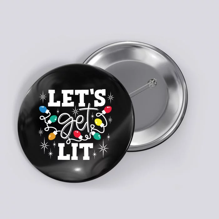 Lets Get Lit Drinking Santa Hat Christmas Lights Funny Button